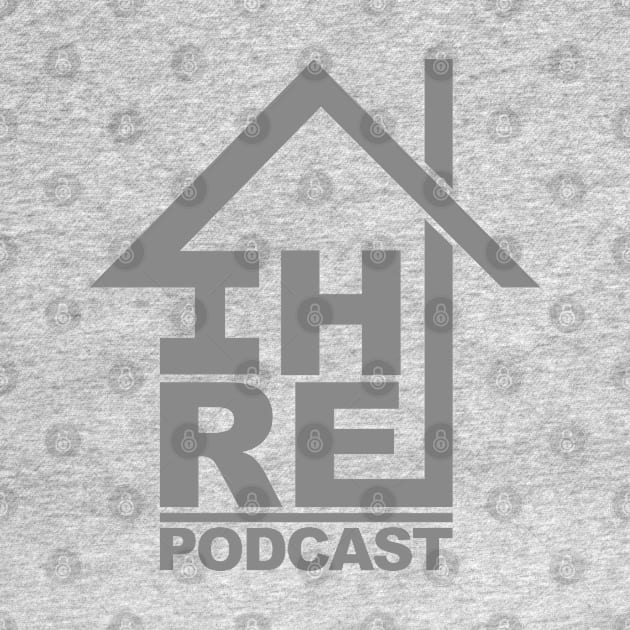 IHRA House Podcast Gray by Awesome AG Designs